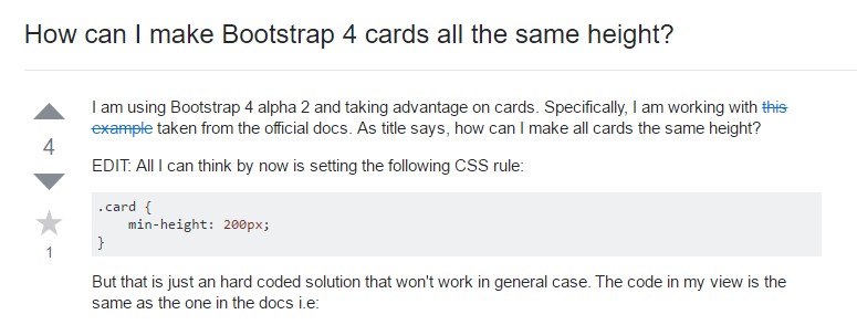 Insights on  precisely how can we  develop Bootstrap 4 cards  all the same tallness?